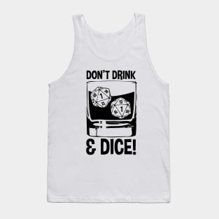 Don't Drink & Dice! Tank Top